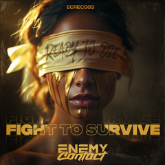 Enemy Contact - Fight to Survive