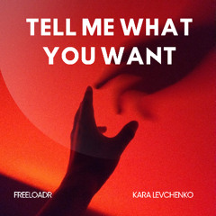 TELL ME WHAT YOU WANT_final master