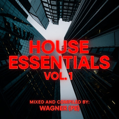 HOUSE ESSENTIALS VOL. 1 MIX