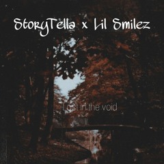 StoryTella ft Lil Smilez-Lost in the void