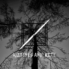 Witches and Rite