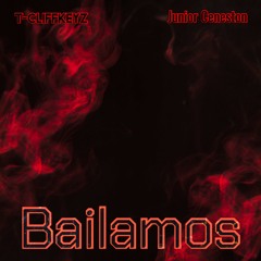Bailamos Feat Junior Ceneston