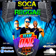 Soca Meet Regga Mix By Sel Redants (Team One Link)