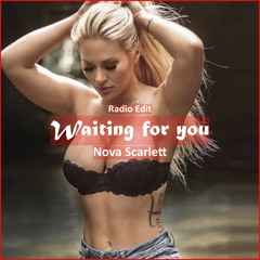 Nova Scarlett - Waiting For You [ Electro House Music]