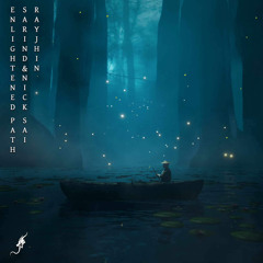 Enlightened Path (ft. Sarind & Nick Sai)