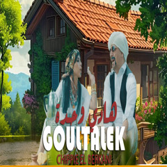 Hadi wehda Goultalek