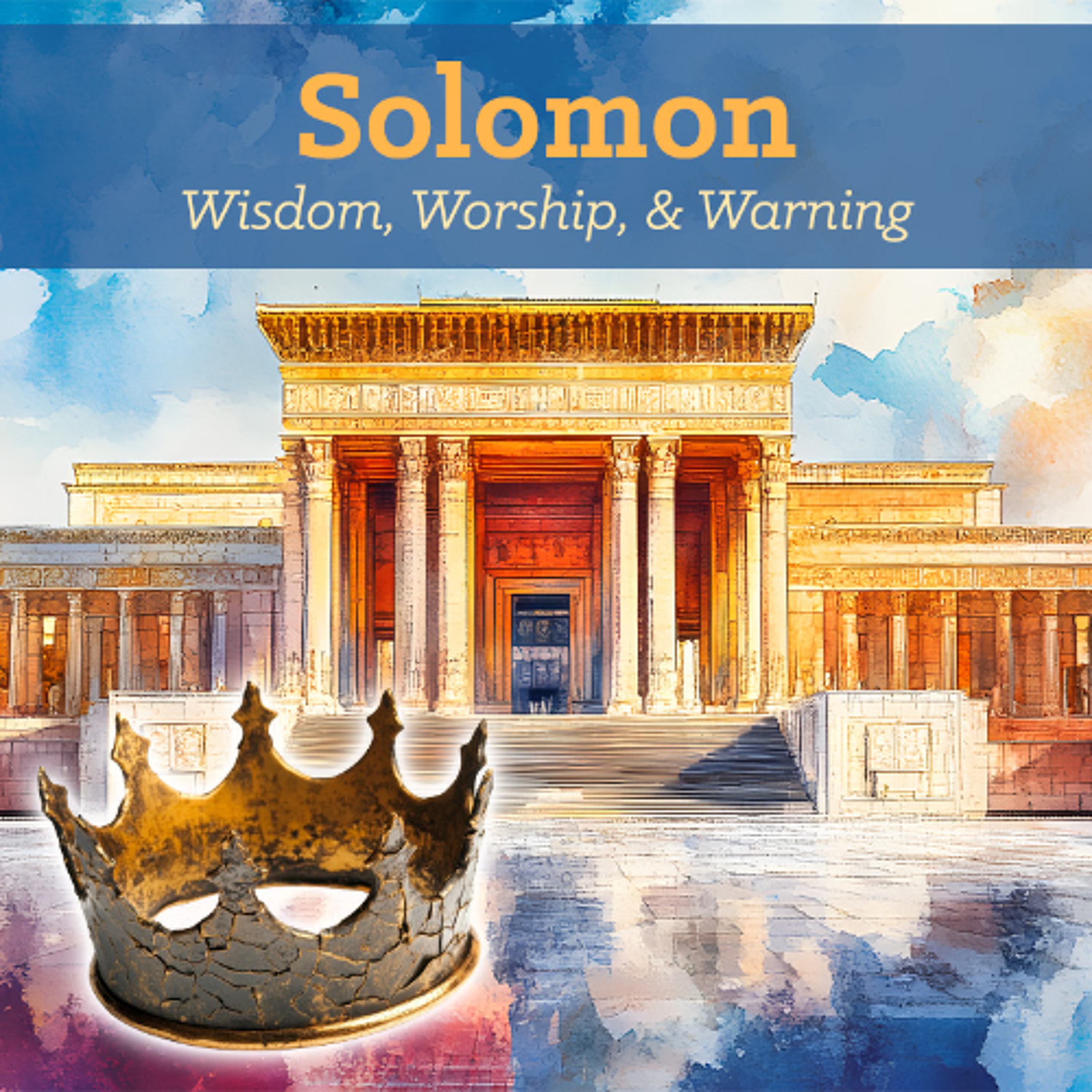 Slow Compromise Leads to a Divided Heart (1 Kings 11:1-13)