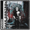 Descargar video: FINSKI - TAKE CONTROL