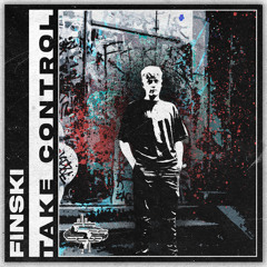FINSKI - TAKE CONTROL