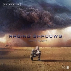 JDX Ft. Alizay - Raging Shadows