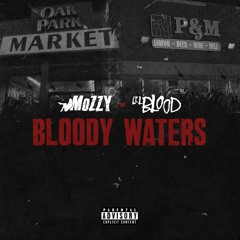 Lil Blood - Raise Me Right(feat. Mozzy)