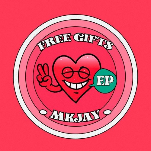MKJAY | Free Gifts EP.
