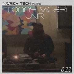 Mavrica Presents: Tommy Vicari Jnr (UK) [MT023]