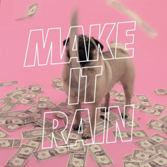 Make It Rain (Krzysiek Teper Remix)