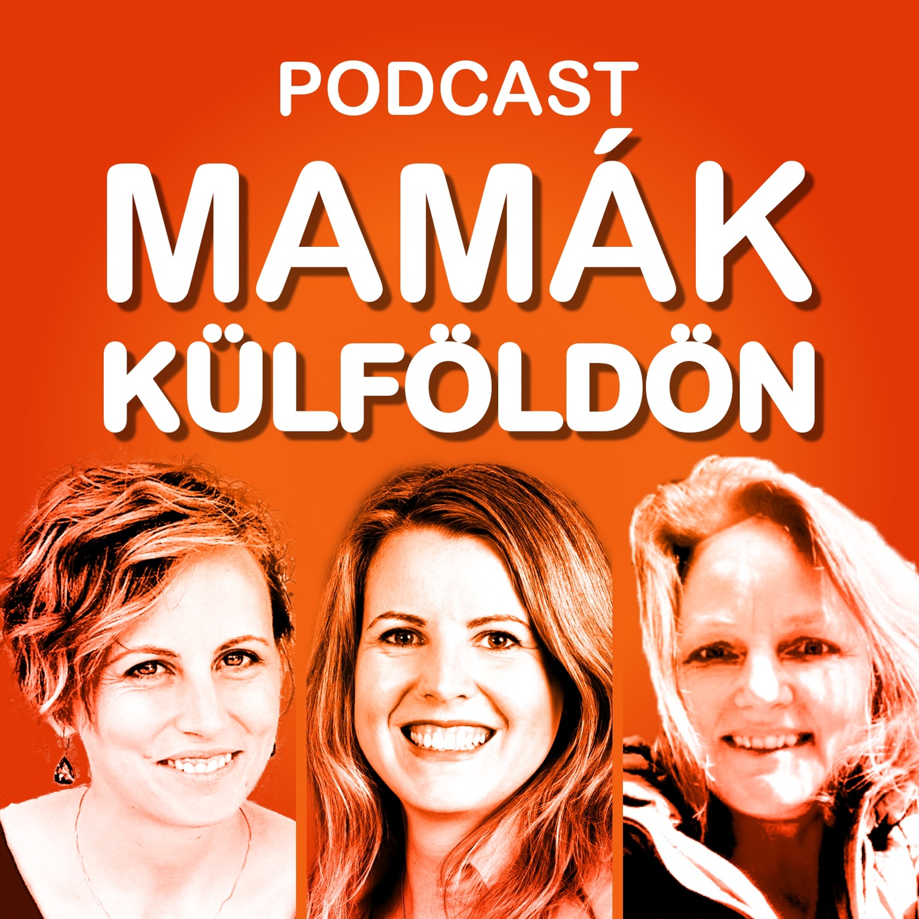 Mamák Külföldön Podcast