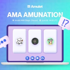 AmuNation AMA - 18th July 2023