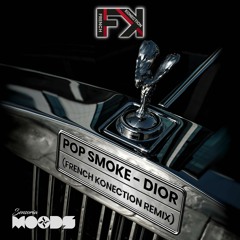 Pop Smoke - Dior (French Konection Remix)(Free Download)