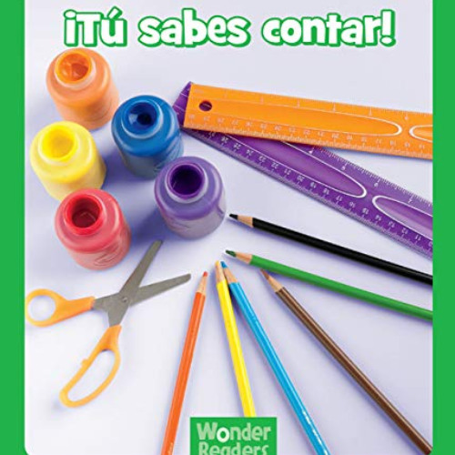 [View] PDF 📰 ¡Tú sabes contar! (Wonder Readers Spanish Emergent) (Spanish Edition) b