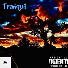 Tranquil