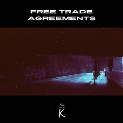 Rolling K - Free Trade Agreements