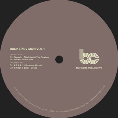 Bunkers Vision Vol.I (2x12" Vinyl + Digital) 25/07/2025