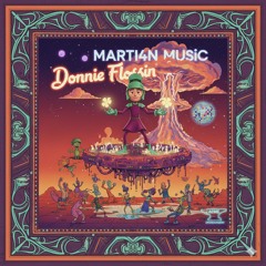 Donnie Flossin (Know Good x Manic Focus)