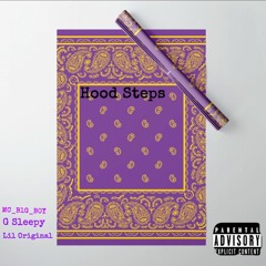 Hood Steps G Sleepy Ft MC_B1G_B0Y