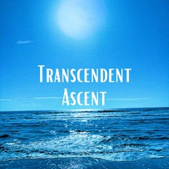 Transcendent Ascent