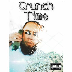 'Crunch Time' - YRH Casey (Prod. by XO)