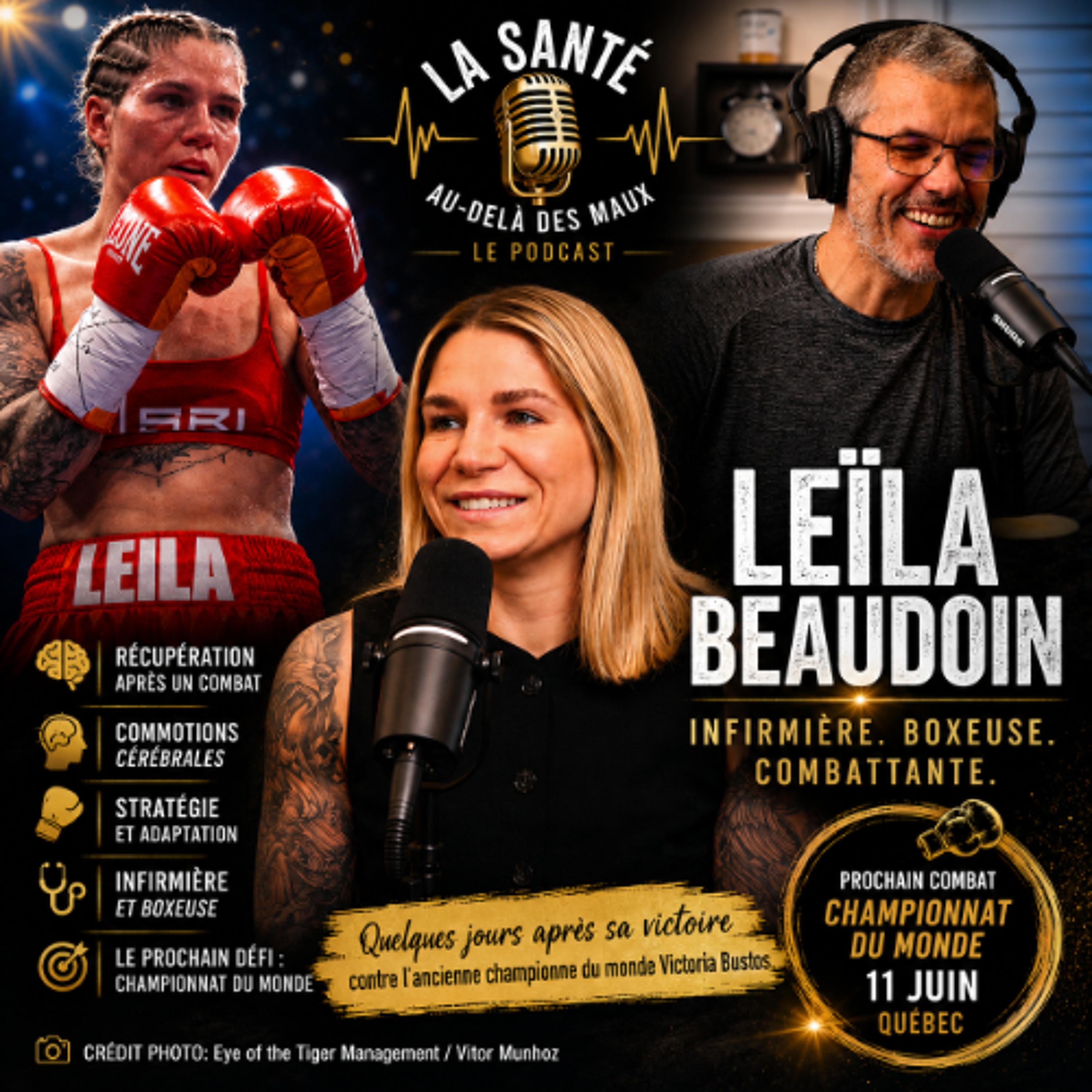 Ép 232 | Derrière les gants : Leïla Beaudoin sans filtre. Madame Leïla Beaudoin