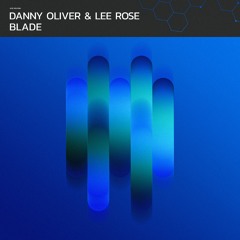 Danny Oliver & Lee Rose - Blade