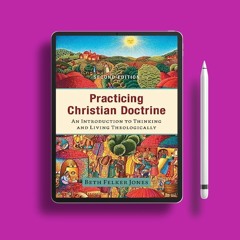 Practicing Christian Doctrine . Gifted Copy [PDF]