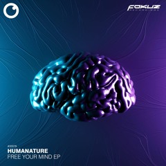 HumaNature & Royalty - Free Your Mind [Premiere]