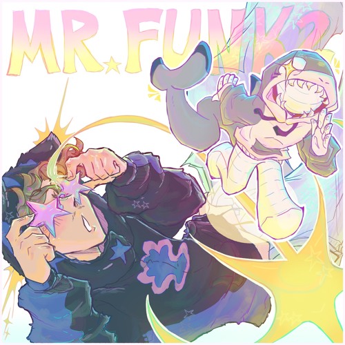MR FUNK 2!