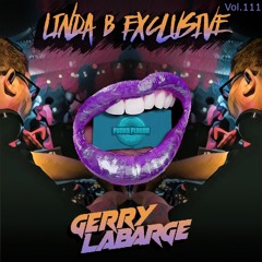 Funky Flavor Music Linda B Exclusive Vol. 111 Gerry LaBarge