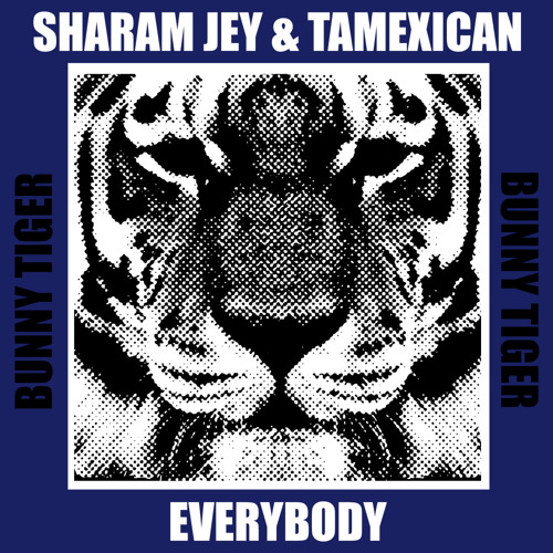 Sharam Jey & Tamexican - Everybody [OUT NOW]