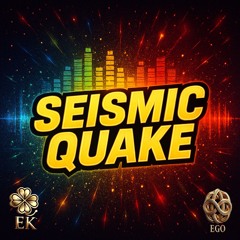 Seismic Quake