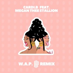 CARDI B. FEAT. MEGAN THEE STALLION - WAP (LHAP REMIX)