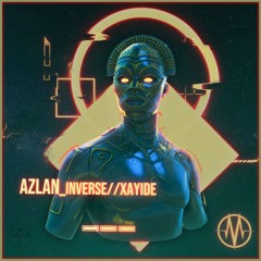 Azlan - Inverse [Premiere]
