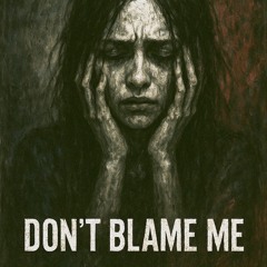 ESCAPERZ - DON'T BLAME ME (FREE DOWNLOAD)