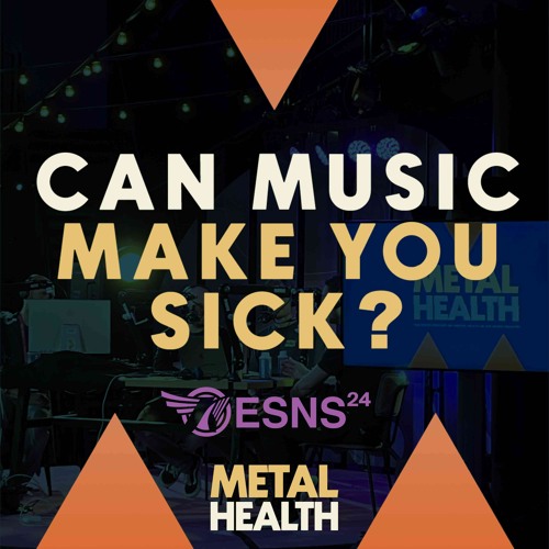 Stream episode 14 Can music make you sick? (live at ESNS 2024) by