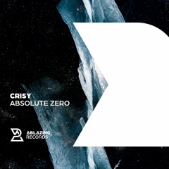 Crisy - Absolute Zero (Extended Mix)