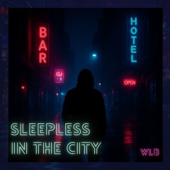 Sleepless in the City