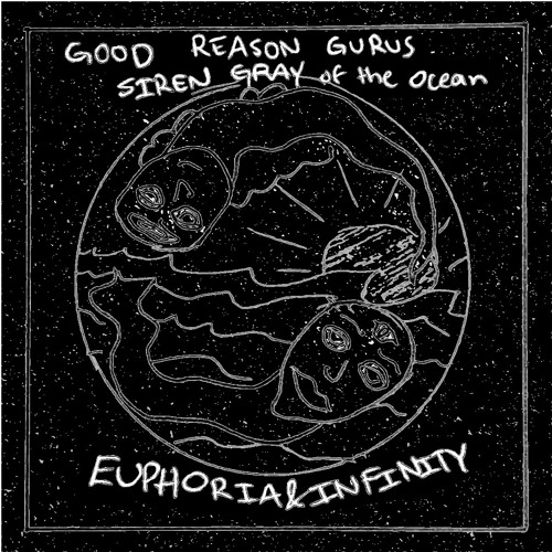 GCR001 - GRG, Siren Gray of the Ocean - Euphoria & Infinity