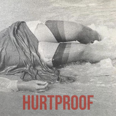 Hurtproof