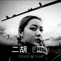 Erhu - Dreams Of China