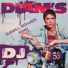 Diam's - DJ (Sunwill Richards Remix)