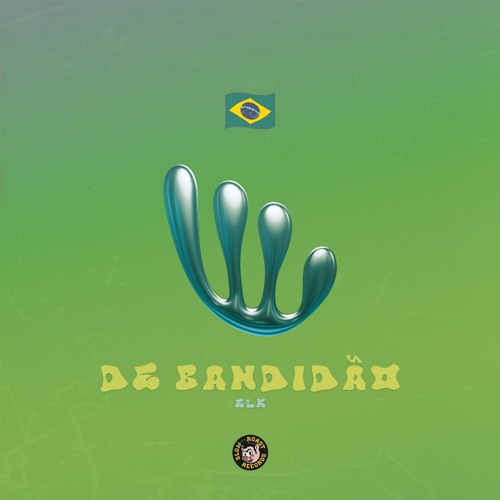 ELK - DE BANDIDÃO