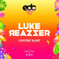Luke Reazzer EDC MX 2023 Contest DJ Set