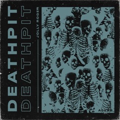 DEATHPIT